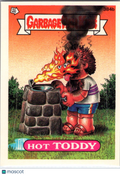 1987 Topps Garbage Pail Kids Original Series 10 Hot Toddy #384b