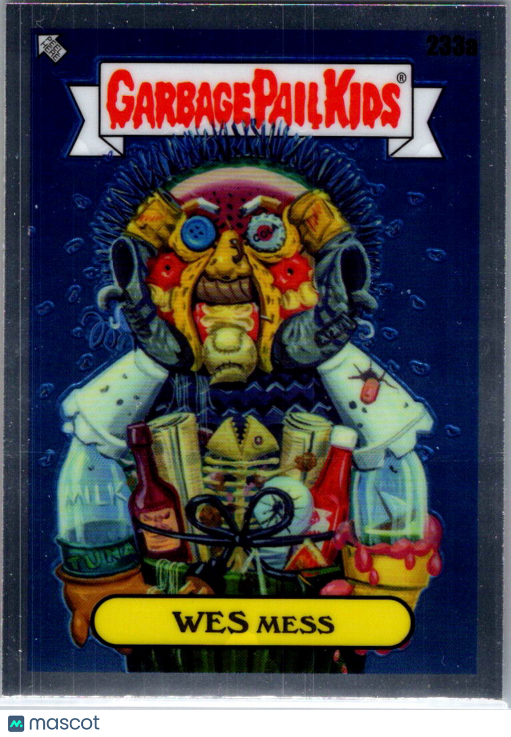 Wes Mess 2023 Topps Garbage Pail Kids Chrome #233a