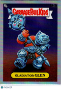 Gladiator Glen 2025 Topps Garbage Pail Kids Chrome Refractor #AN-1b