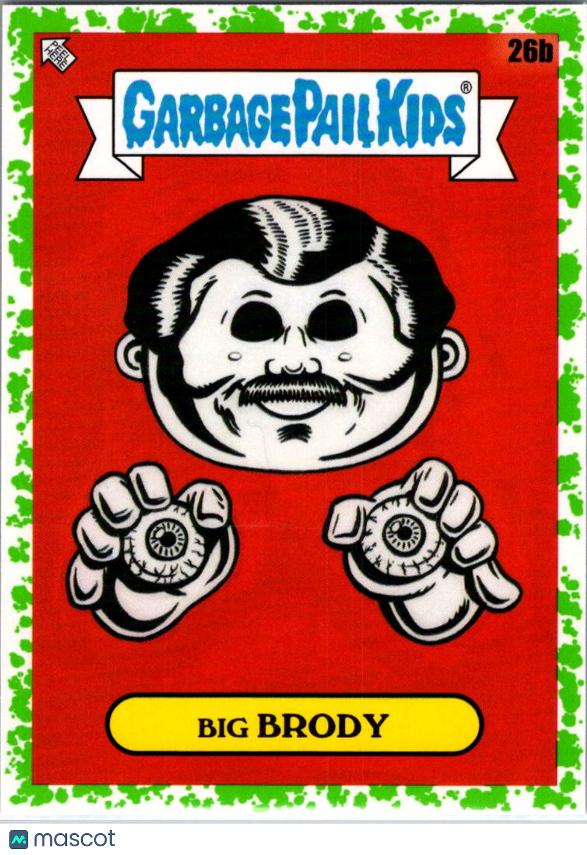 Big Brody 2022 Topps Garbage Pail Kids Book Worms Green Border #26b