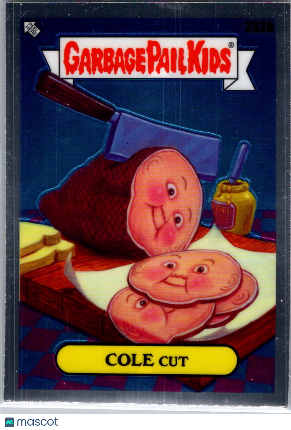 2022 Topps Garbage Pail Kids Chrome Series 5 Cole Cut #232b