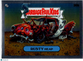 2023 Topps Chrome Garbage Pail Kids — Original Series 6 (OS6) Rusty Heap #247a