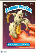 1987 Topps Garbage Pail Kids Original Series 7 Banana Anna Sticker #276b
