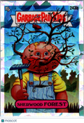 Sherwood Forest 2023 Topps Garbage Pail Kids Chrome Atomic Refractor #243b