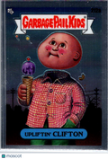 Upliftin' Clifton 2023 Topps Garbage Pail Kids Chrome #212a