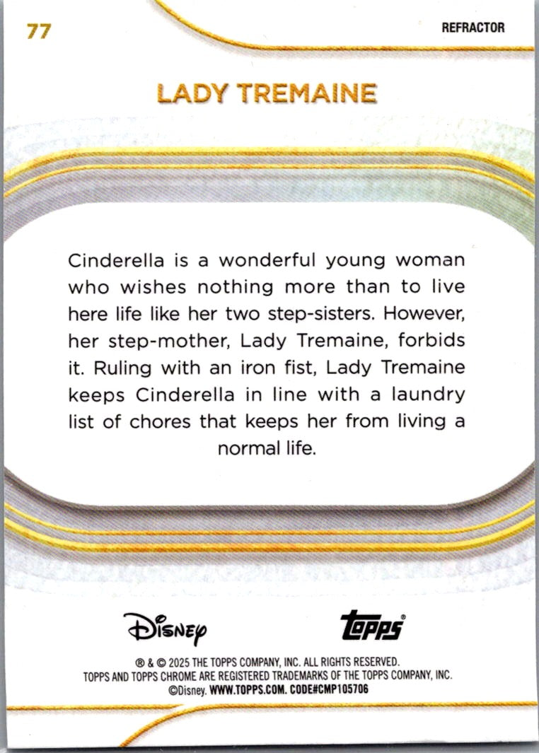 Lady Tremaine 2025 Topps Chrome Disney Refractor #77