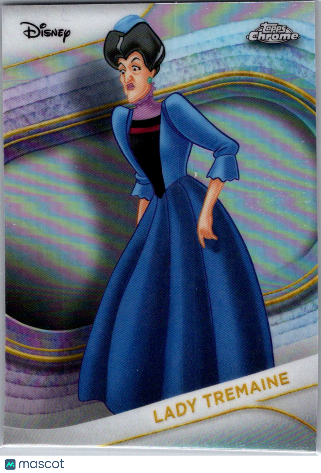 Lady Tremaine 2025 Topps Chrome Disney Refractor #77