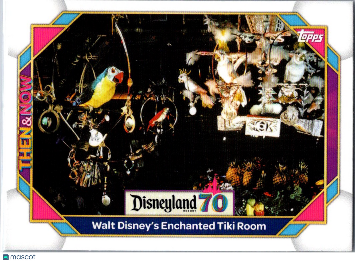 Walt Disney's Enchanted Tiki Room 2025 Topps Disneyland 70 Then & Now #8