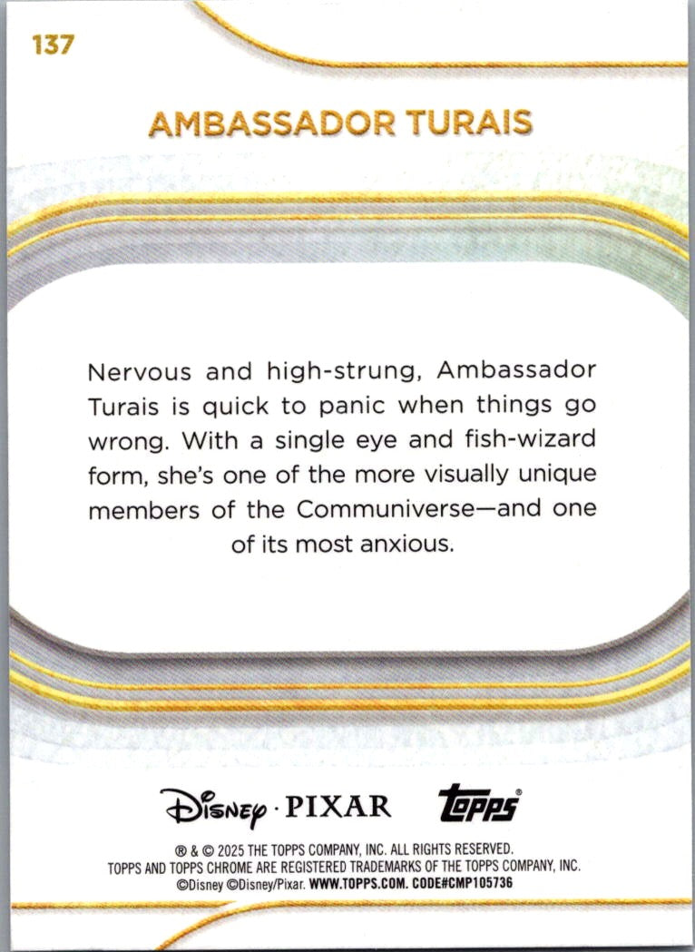 Ambassador Turais 2025 Topps Chrome Disney Debut #137