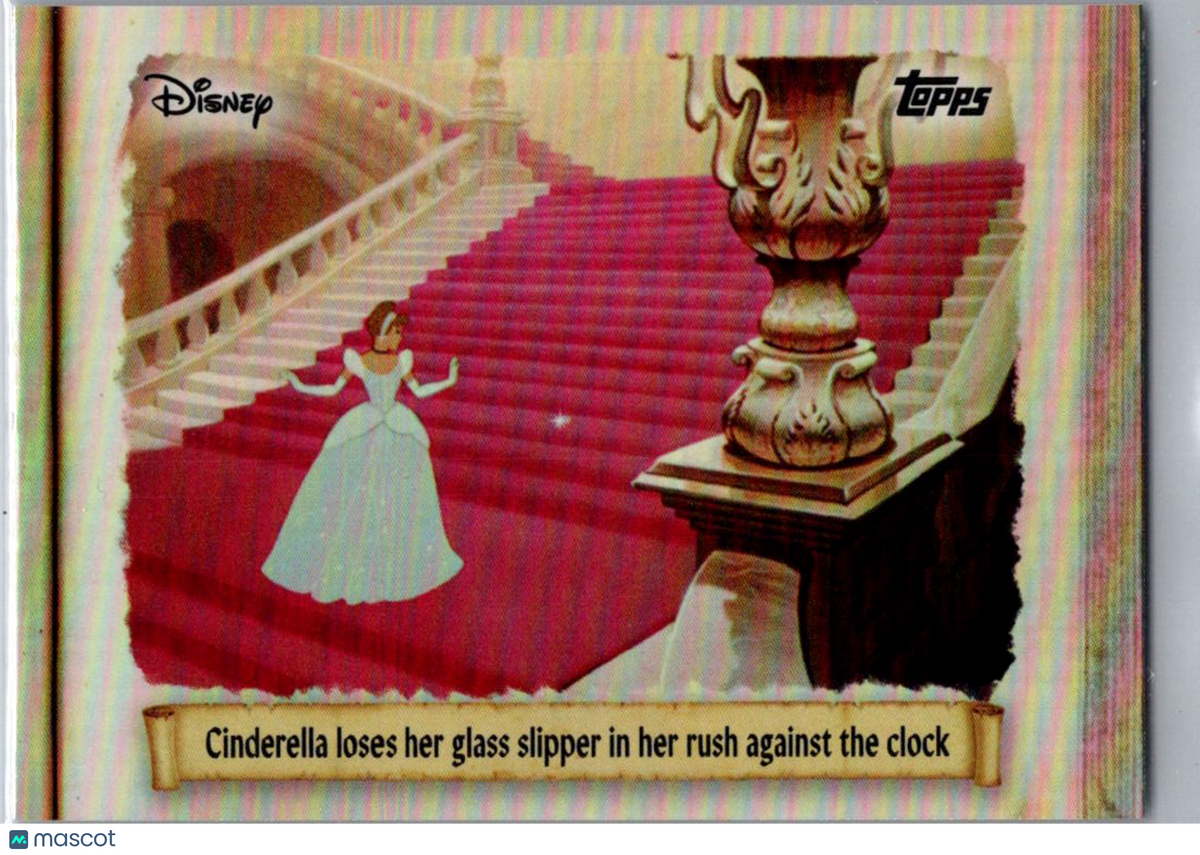2025 Topps Disney Wonder Cenderella Loses Her Glass Slipper #C75-18