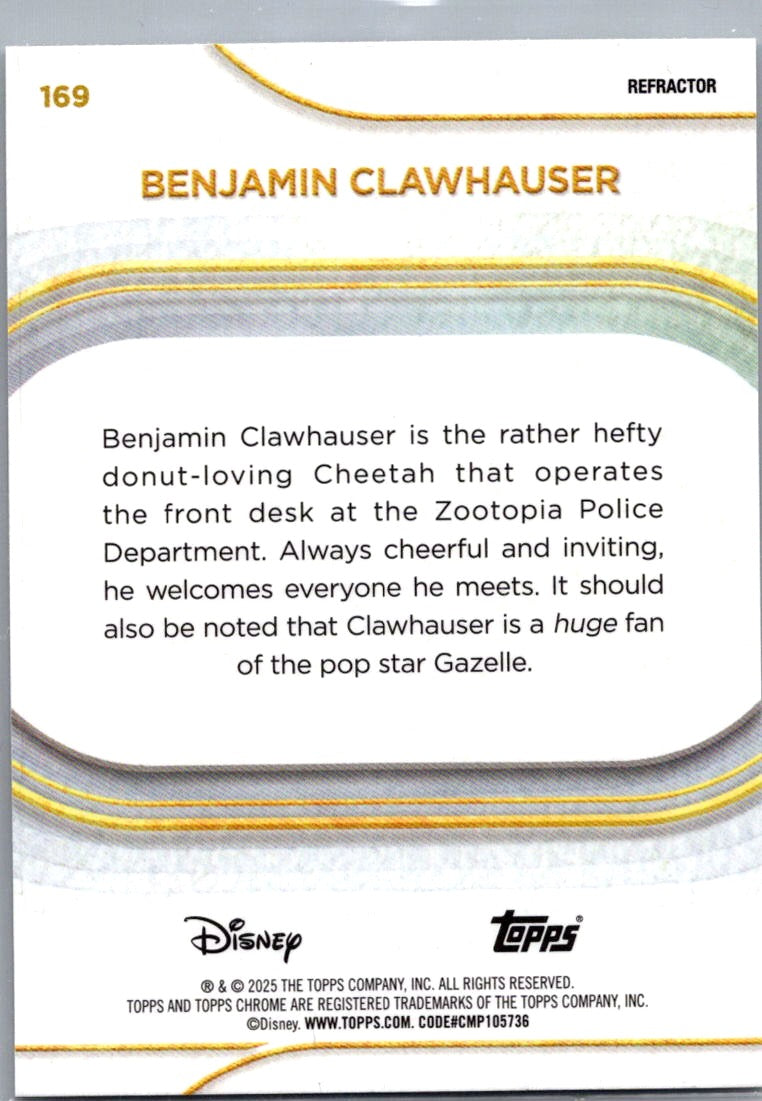 2025 Topps Chrome Disney Benjamin Clawhauser #169