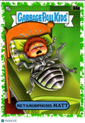 2022 Topps Garbage Pail Kids Book Worms Metamorphosos Matt #64a
