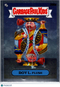 2024 Topps Garbage Pail Kids Chrome Series 7 Roy L. Flush Sticker #266a