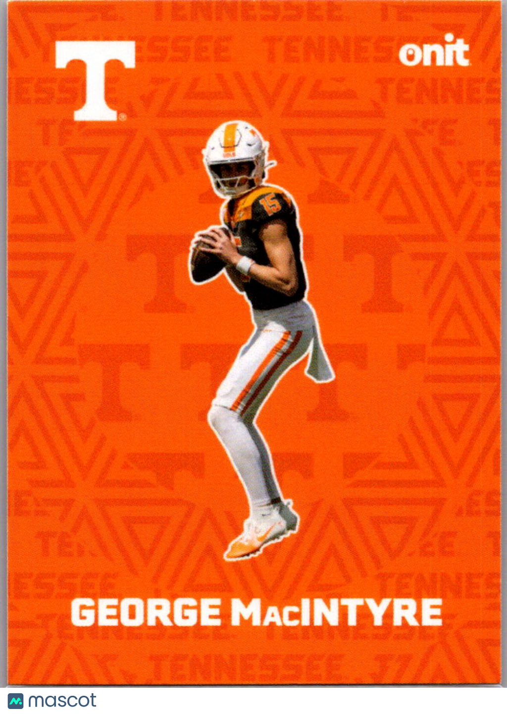 2025 ONIT Tennessee Volunteers George MacIntyre #F-11
