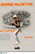 2025 ONIT Tennessee Volunteers George MacIntyre #VS-7