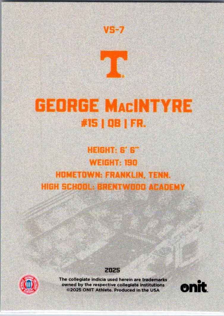 2025 ONIT Tennessee Volunteers George MacIntyre #VS-7