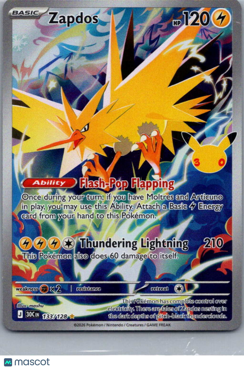 2026 30th Celebration Zapdos Holo Secret Rare FA #133/128