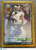 2026 Topps Chrome Jalen Hurts #91TC-43 Gold Geometric /50 Auto