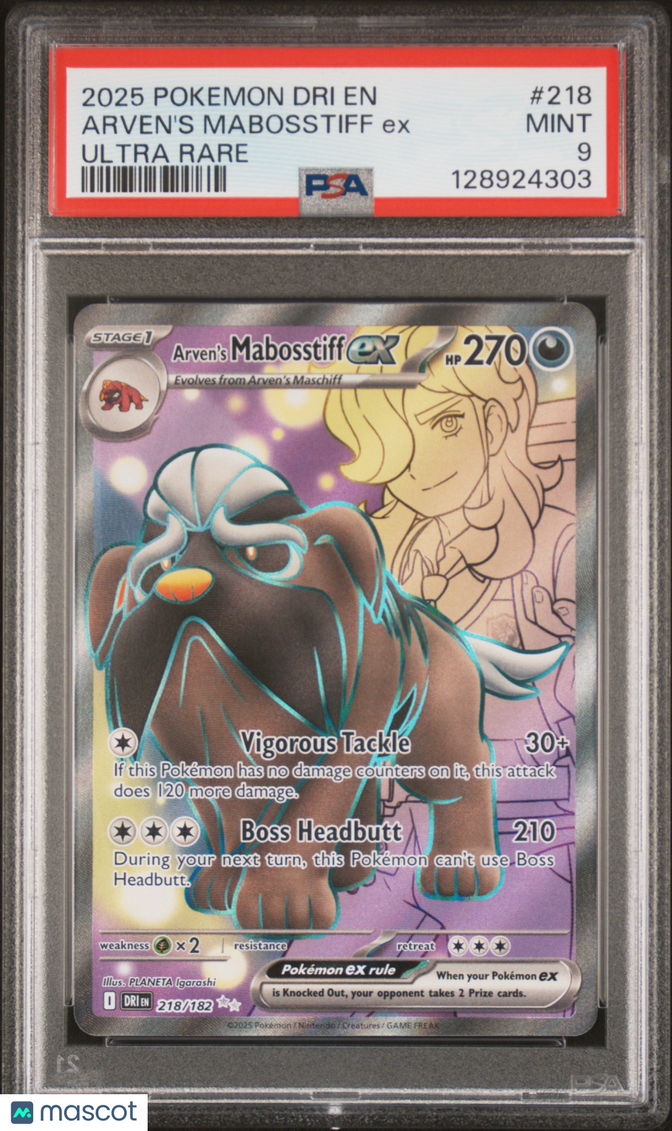 2025 Pokemon Dri EN-Destined Rivals Arven's Mabosstiff EX Ultra Rare PSA 9 #218