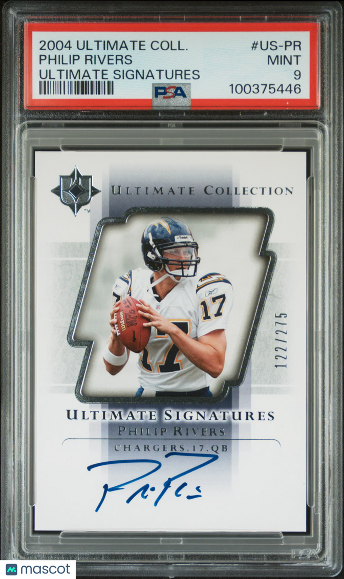 2004 Ultimate Collection Ultimate Signatures Philip Rivers #US-PR /275 PSA 9