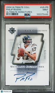 2004 Ultimate Collection Ultimate Signatures Philip Rivers #US-PR /275 PSA 9