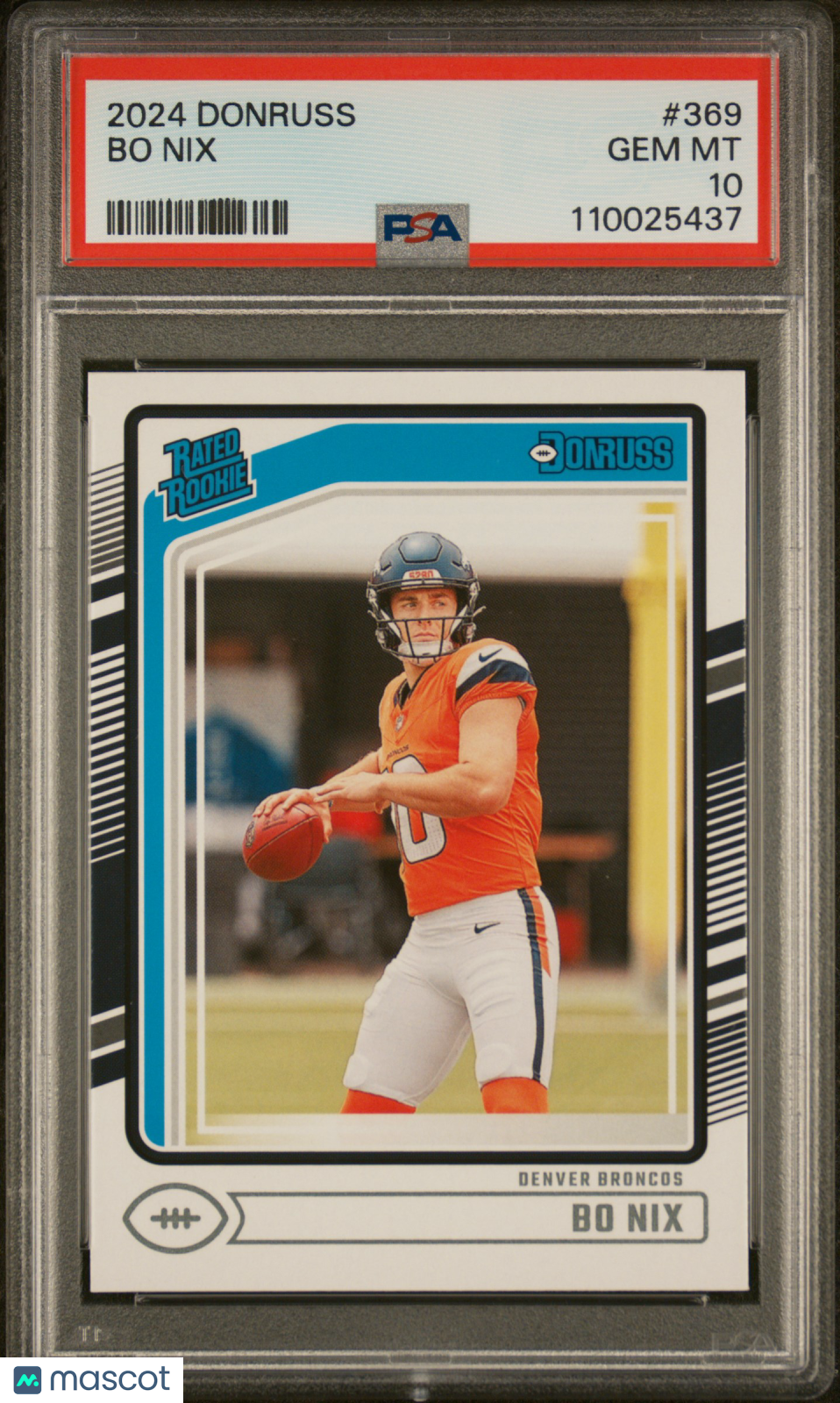 2024 Panini Donruss Bo Nix #369 PSA 10